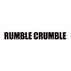 RUMBLE CRUMBLE